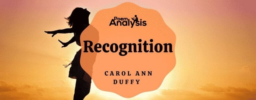 Recognition by Carol Ann Duffy