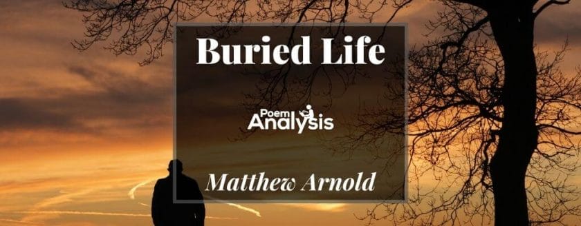 Buried Life by Matthew Arnold