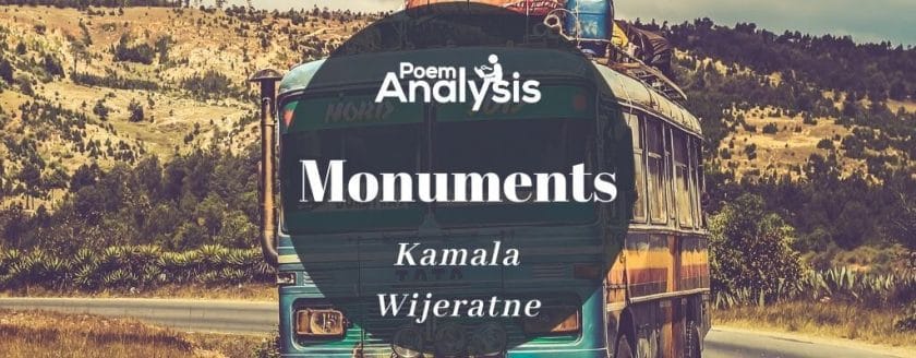 Monuments by Kamala Wijeratne