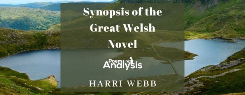 Synopsis of the Great Welsh Novel by Harri Webb