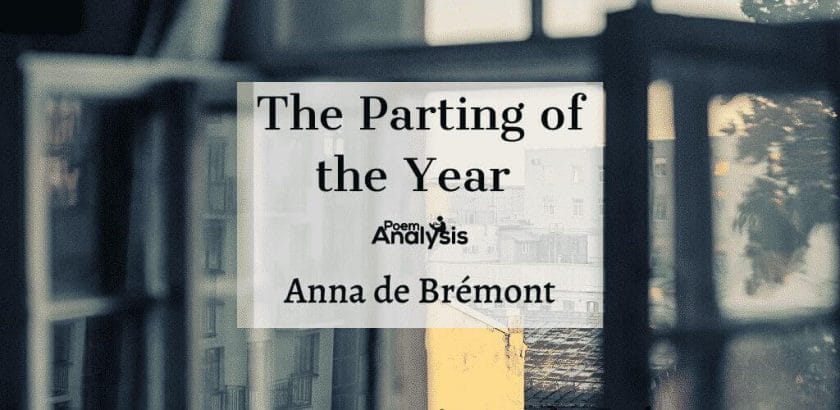 The Parting of the Year by Anna de Bremont