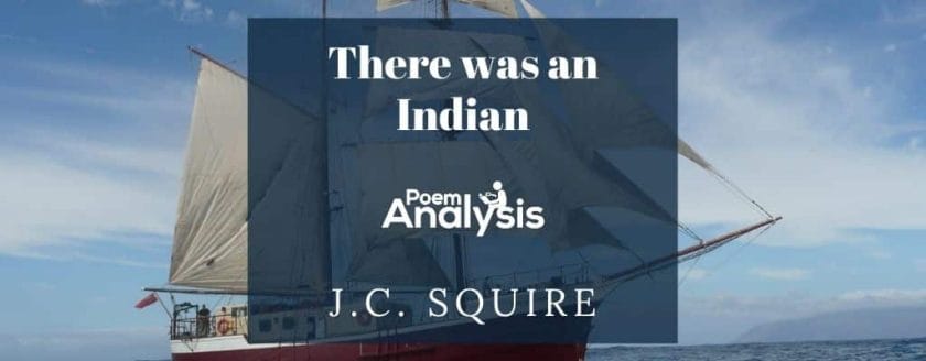 There was an Indian by J.C. Squire