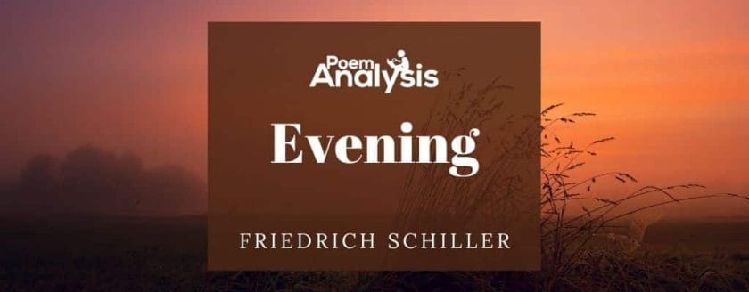 Evening by Friedrich Schiller 