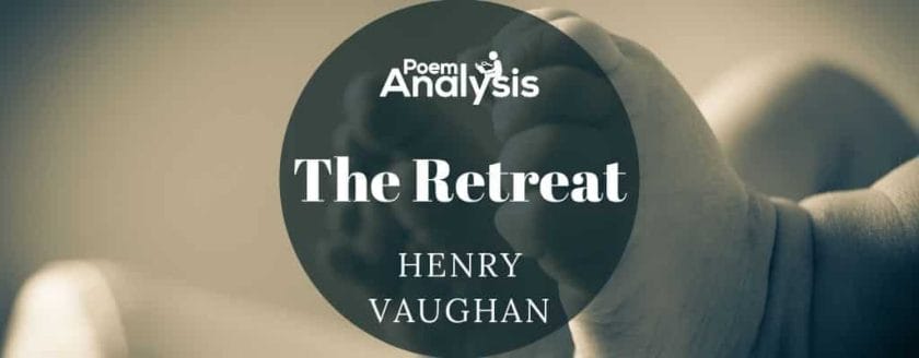 The Retreat by Henry Vaughan