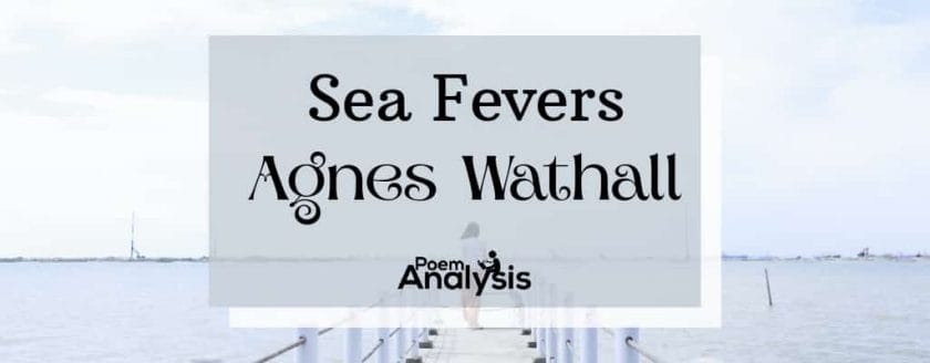 Sea Fevers by Agnes Wathall