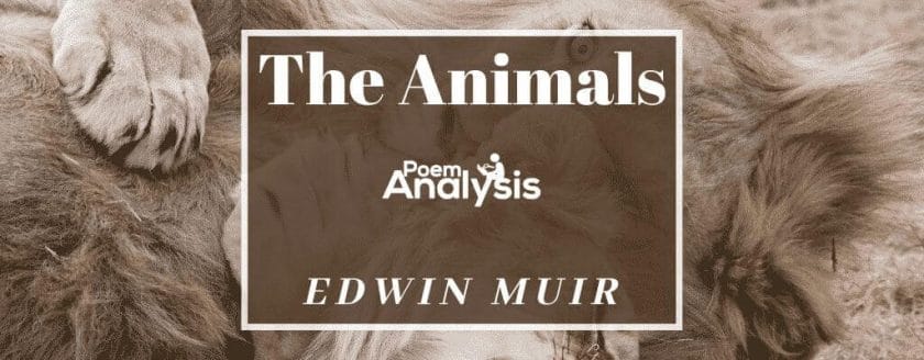 The Animals by Edwin Muir