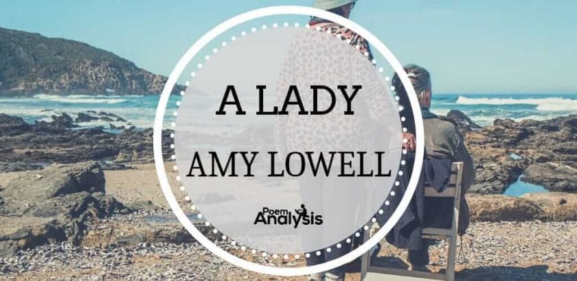 A Lady by Amy Lowell