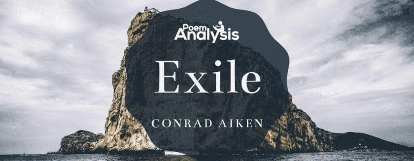 Exile by Conrad Aiken