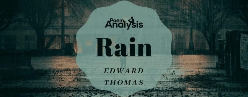 Rain by Edward Thomas