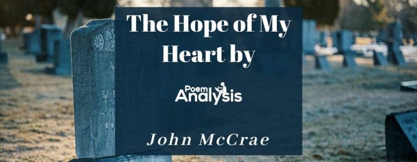 The Hope of My Heart by John McCrae 