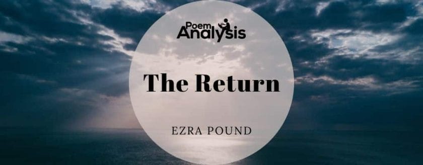 The Return by Ezra Pound