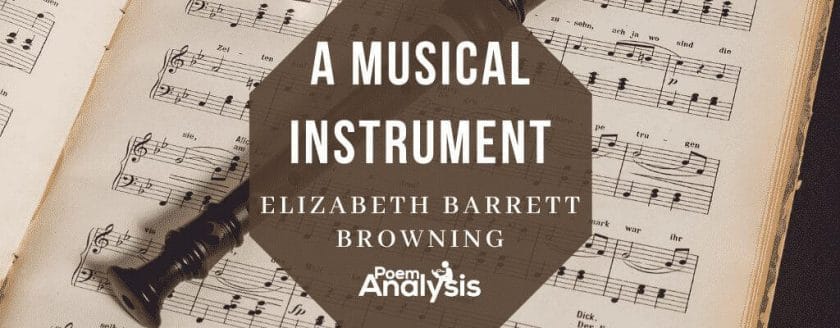 A Musical Instrument by Elizabeth Barrett Browning