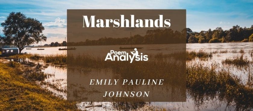 Marshlands by Emily Pauline Johnson