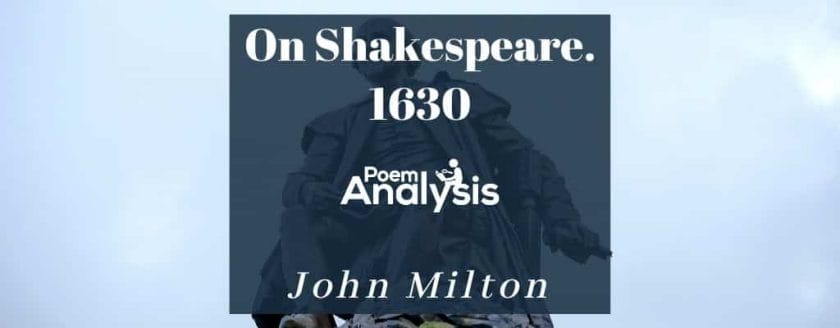 On Shakespeare. 1630 by John Milton
