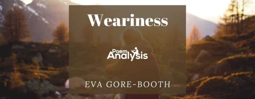 Weariness by Eva Gore-Booth