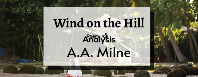 Wind On The Hill by A. A. Milne