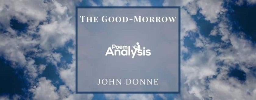 The Good-Morrow by John Donne