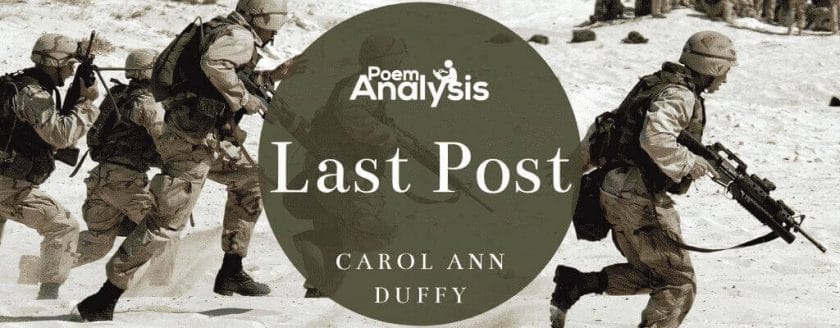 Last Post by Carol Ann Duffy