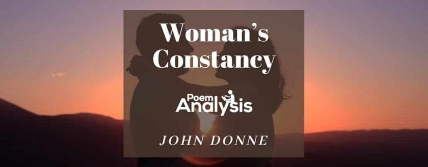 Woman's Constancy by John Donne