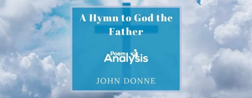 A Hymn to God the Father by John Donne