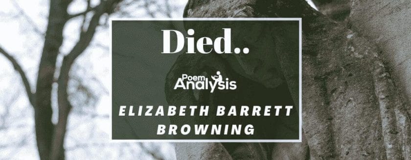 Died.. by Elizabeth Barrett Browning