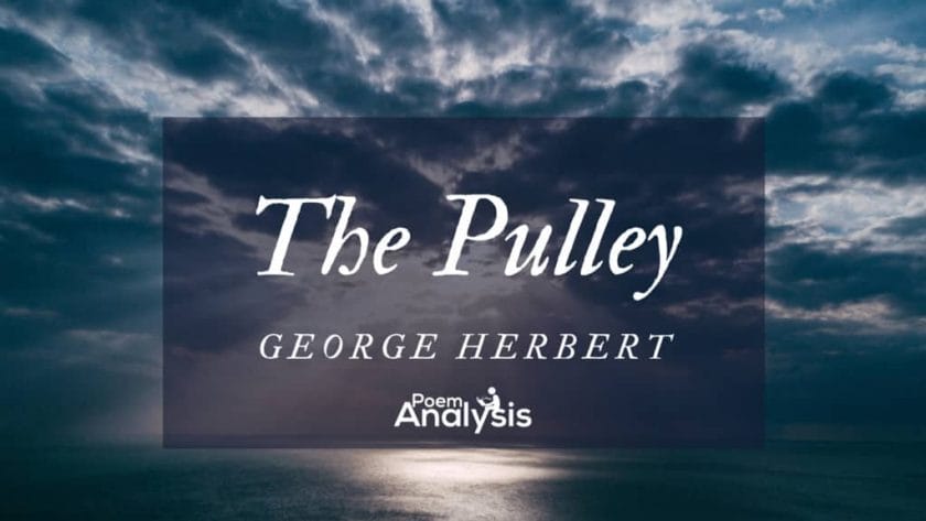 The Pulley by George Herbert