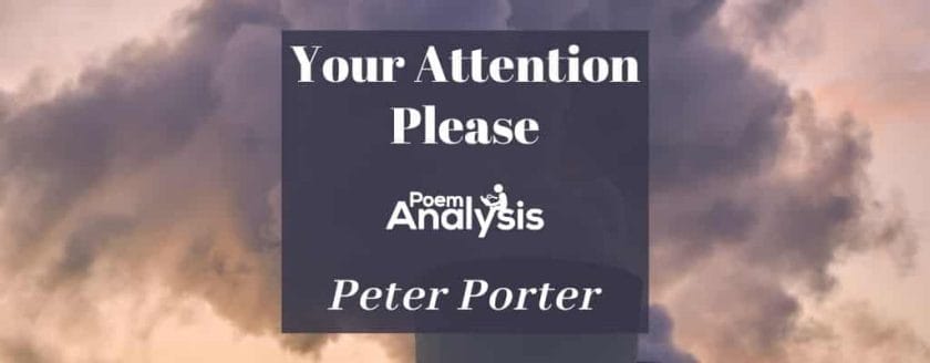 Your Attention Please by Peter Porter