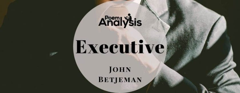 Executive by John Betjeman