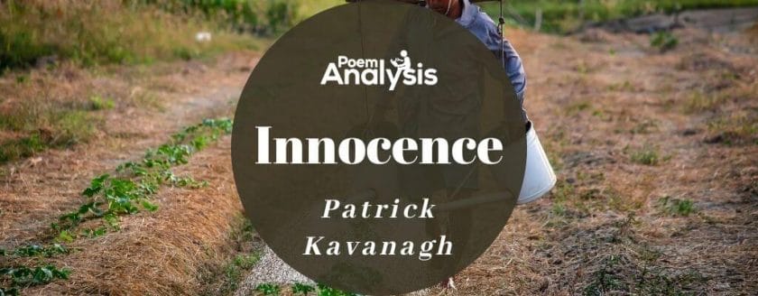 Innocence by Patrick Kavanagh