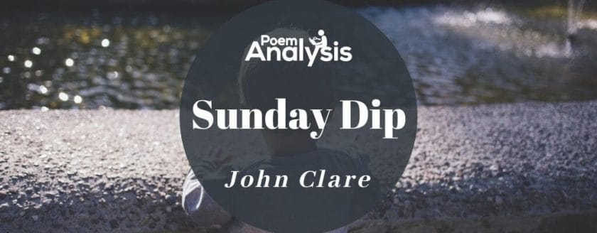 Sunday Dip by John Clare