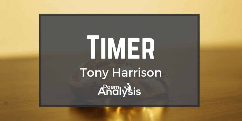 Timer by Tony Harrison