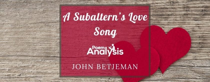A Subaltern's Love Song by John Betjeman