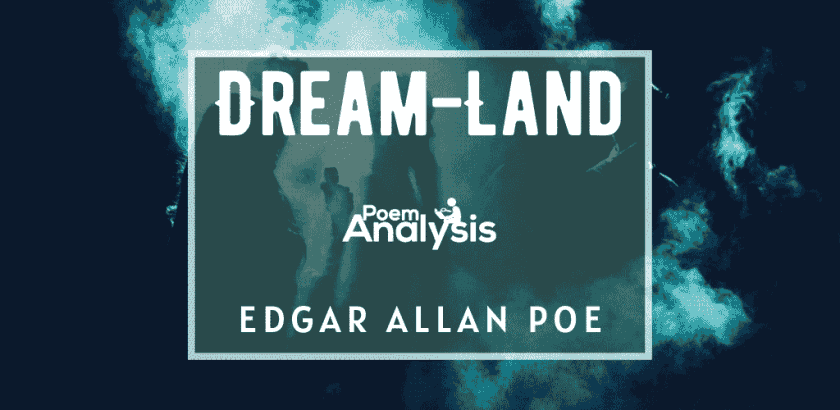 Dream-Land by Edgar Allan Poe