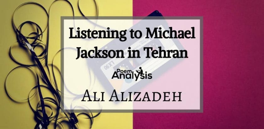 Listening to Michael Jackson in Tehran by Ali Alizadeh