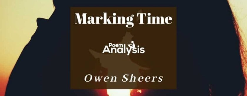 Marking Time by Owen Sheers