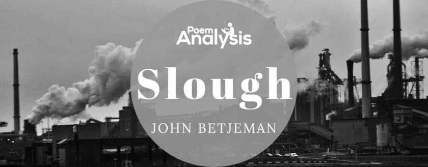Slough by John Betjeman
