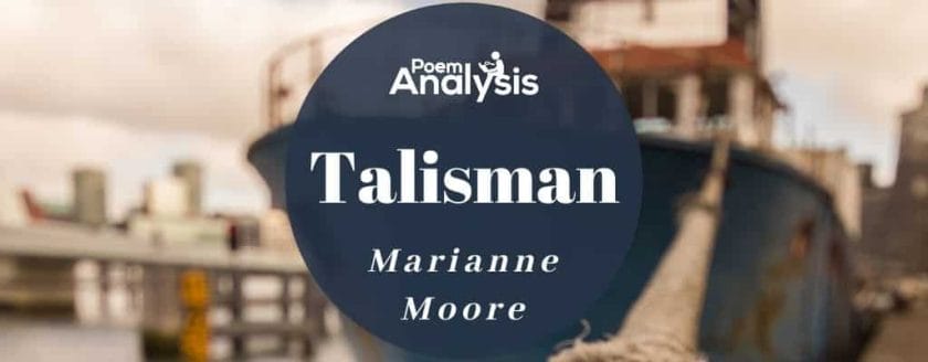 [A] Talisman by Marianne Moore