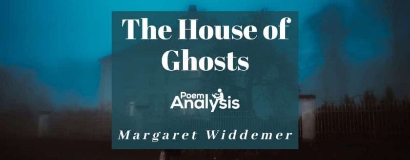 The House of Ghosts by Margaret Widdemer