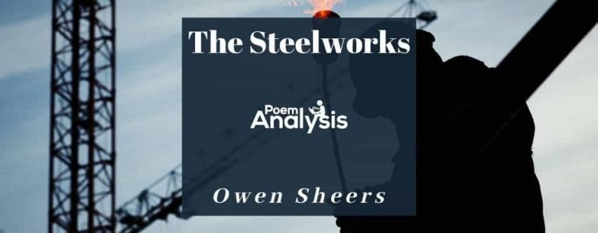 The Steelworks by Owen Sheers