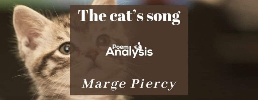 The cat's song by Marge Piercy