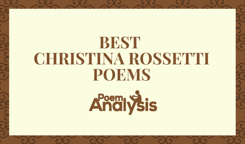 Best Christina Rossetti Poems