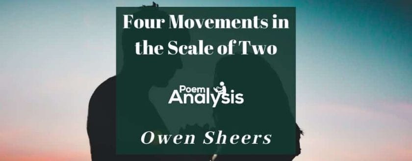 Four Movements in the Scale of Two by Owen Sheers