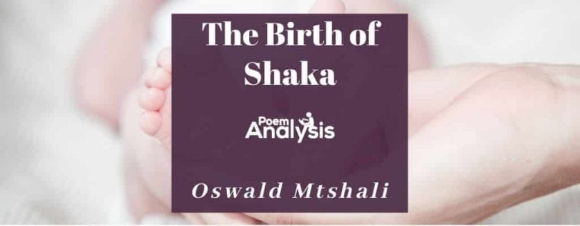 The Birth of Shaka by Oswald Mtshali