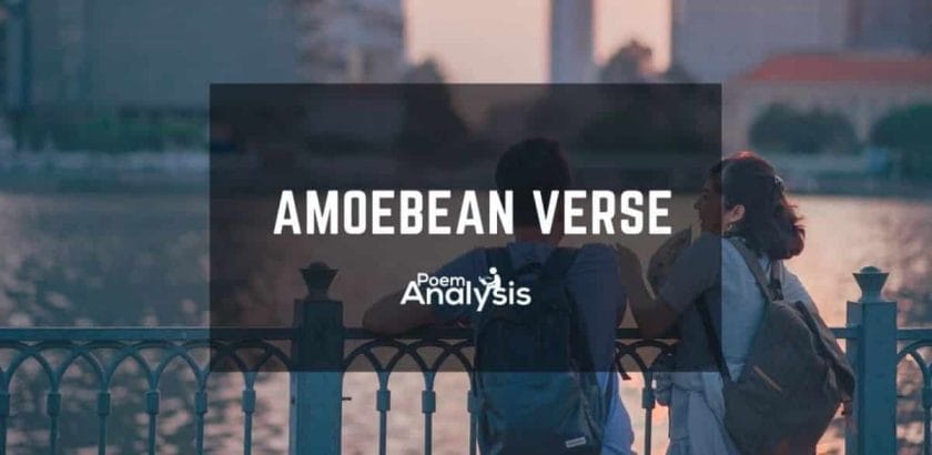 Amoebean Verse definition and examples