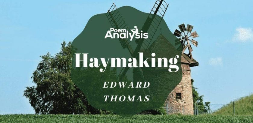 Haymaking by Edward Thomas