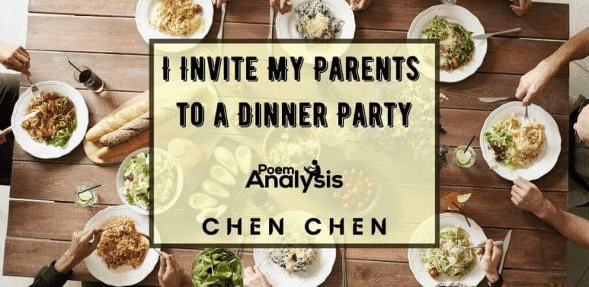 I Invite My Parents to a Dinner Party by Chen Chen