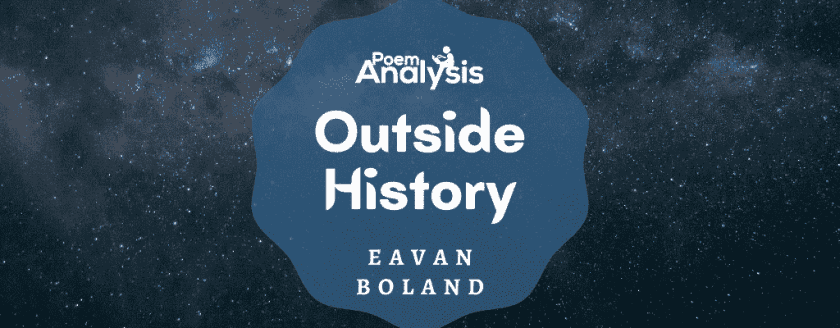 Outside History by Eavan Boland