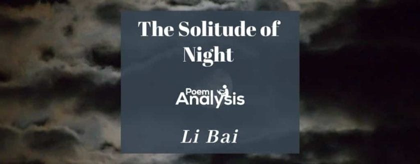 The Solitude of Night by Li Bai