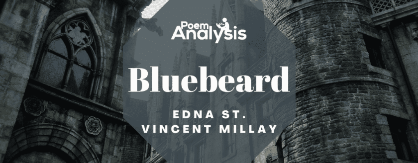 Bluebeard by Edna St. Vincent Millay