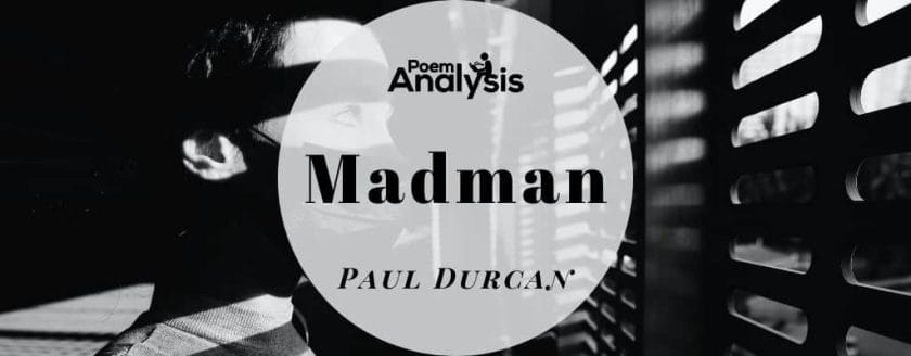 Madman by Paul Durcan
